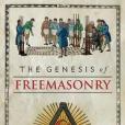 The Genesis of Freemasonry The Genesis of Freemasonry