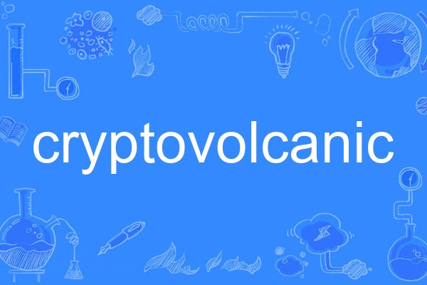 cryptovolcanic cryptovolcanic