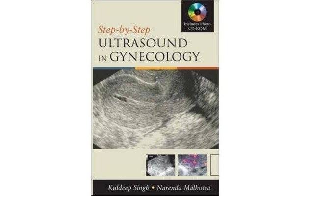 Step by Step Ultrasound in Gynecology Step by Step Ultrasound in Gynecology