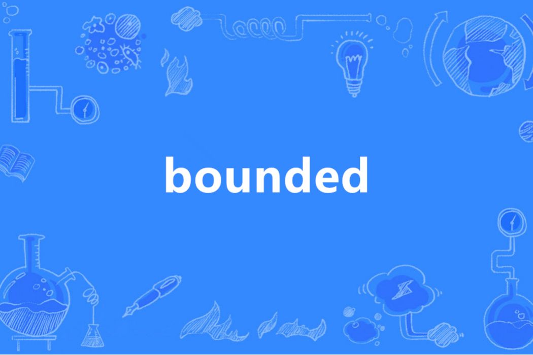 bounded bounded