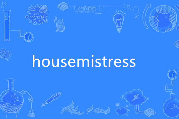 housemistress housemistress