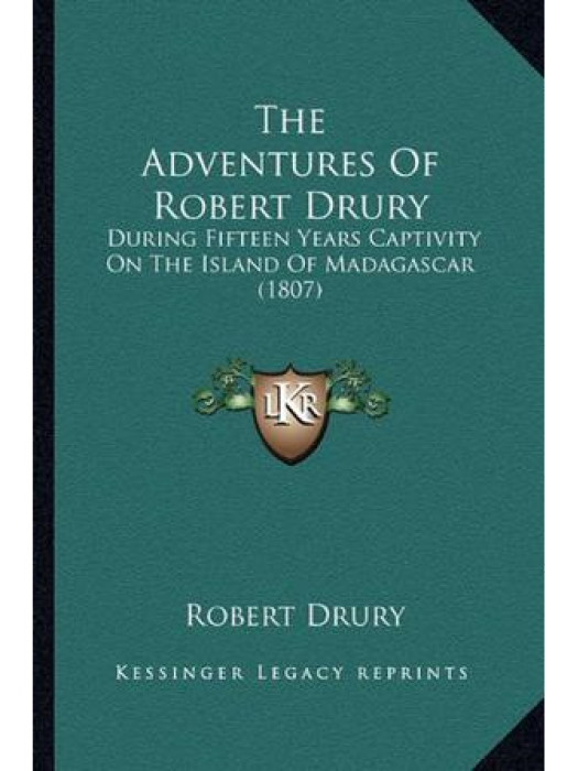 The Adventures of Robert Drury The Adventures of Robert Drury