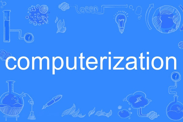 computerization computerization