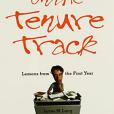 Life on the Tenure Track Life on the Tenure Track