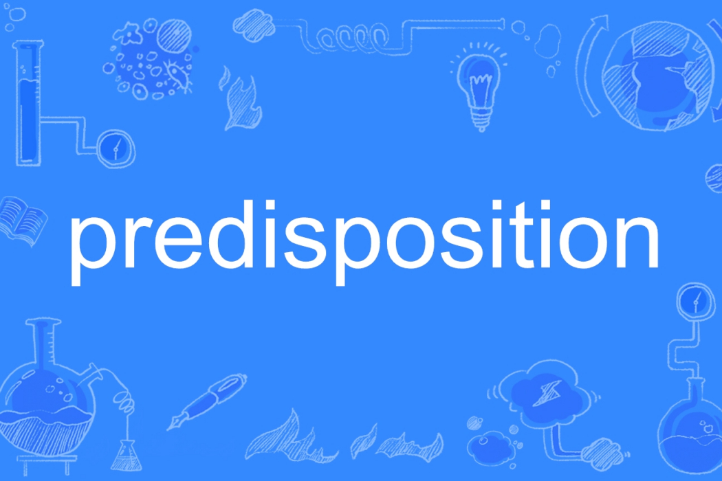 predisposition predisposition