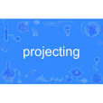 projecting projecting