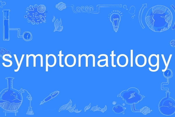 symptomatology symptomatology