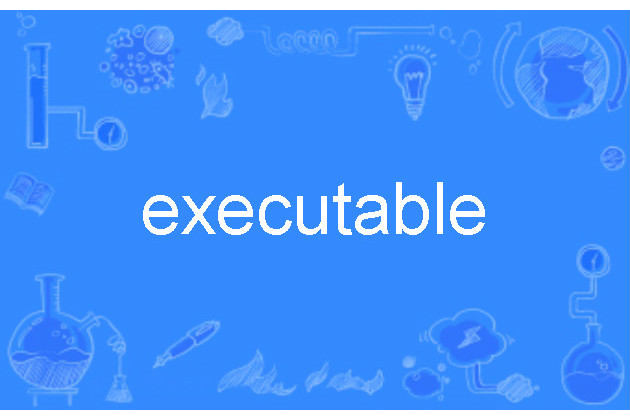 executable executable