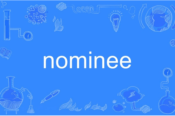 nominee nominee