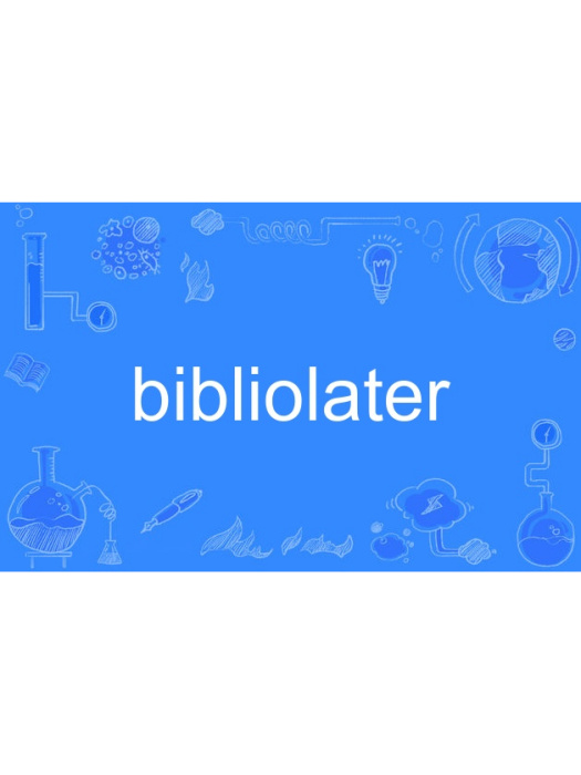 bibliolater bibliolater