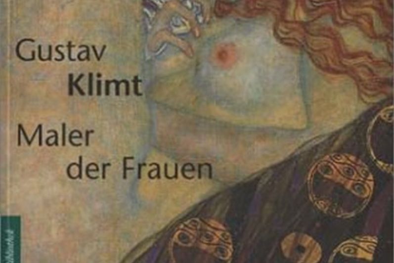Gustav Klimt. Maler der Frauen. Gustav Klimt. Maler der Frauen.