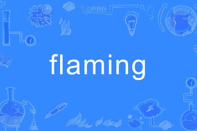 Flaming Flaming