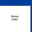 Marius(Hugo, Victor著圖書) Marius(Hugo, Victor著圖書)