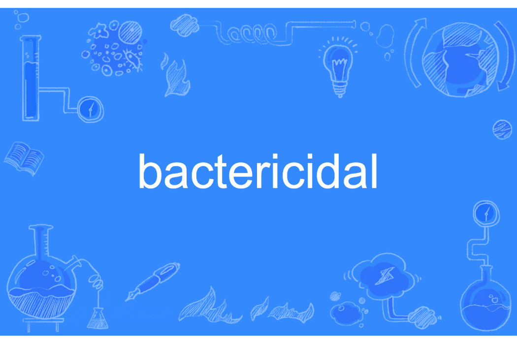 bactericidal bactericidal