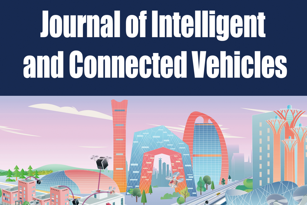 Journal of Intelligent and Connected Vehicles Journal of Intelligent and Connected Vehicles