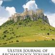 Ulster Journal of Archaeology, Volume 6