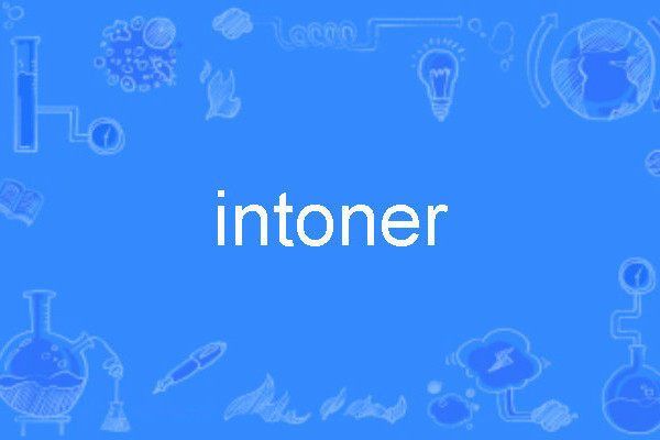 intoner intoner