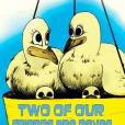 Two of Our Friends Are Doves Two of Our Friends Are Doves