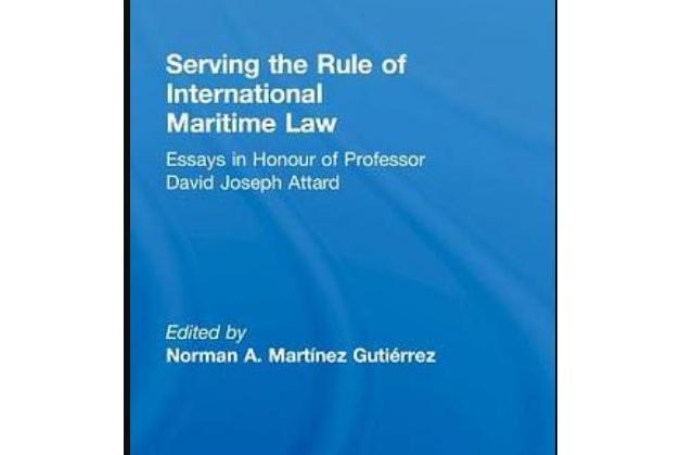 Serving the Rule of International Maritime Law Serving the Rule of International Maritime Law