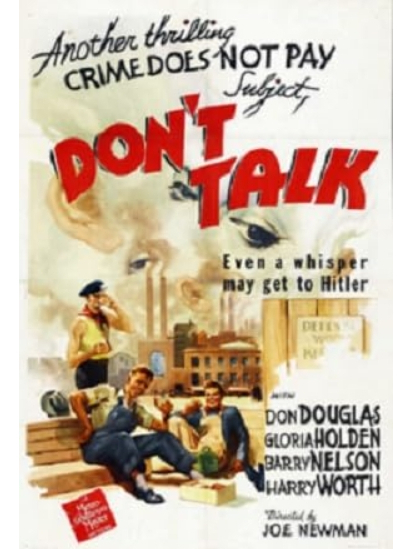 Don\x27t Talk(美國1942年Joseph M. Newman執導的電影) Don\x27t Talk(美國1942年Joseph M. Newman執導的電影)