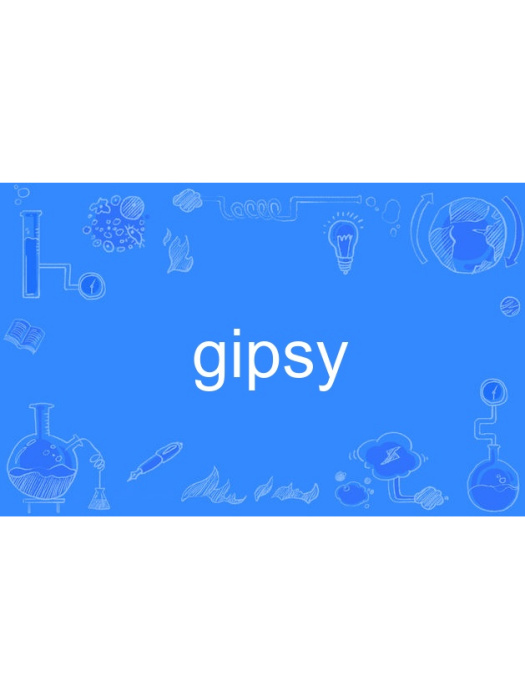 gipsy gipsy