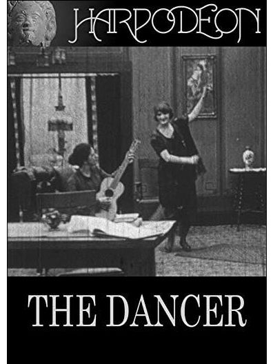 The Dancer(美國1916年Carl M. Leviness執導的電影) The Dancer(美國1916年Carl M. Leviness執導的電影)