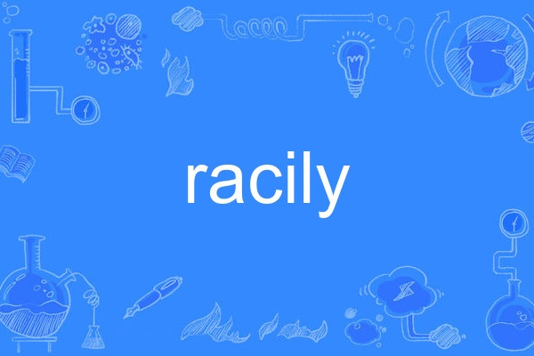 racily racily