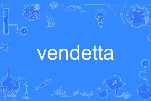 Vendetta Vendetta