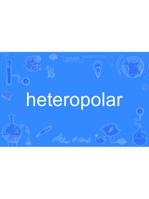 heteropolar heteropolar