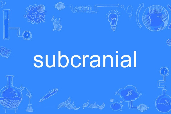 subcranial subcranial