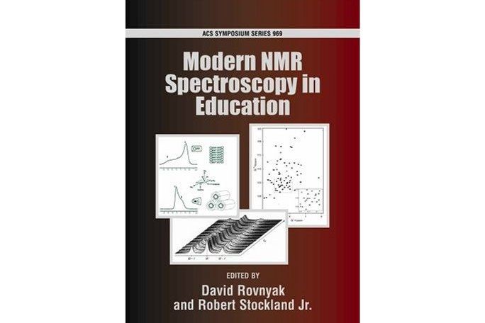 Modern NMR Spectroscopy in Education Modern NMR Spectroscopy in Education