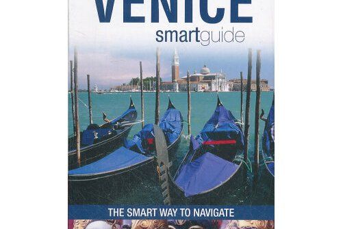 Insight Smart Guide Venice : Venice Smart Guide Insight Smart Guide Venice : Venice Smart Guide