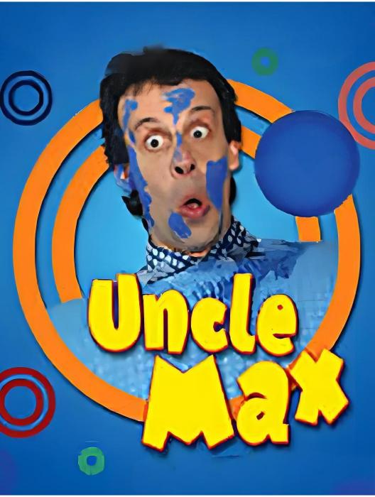 Uncle Max Uncle Max