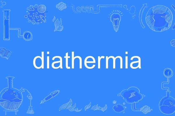 diathermia diathermia