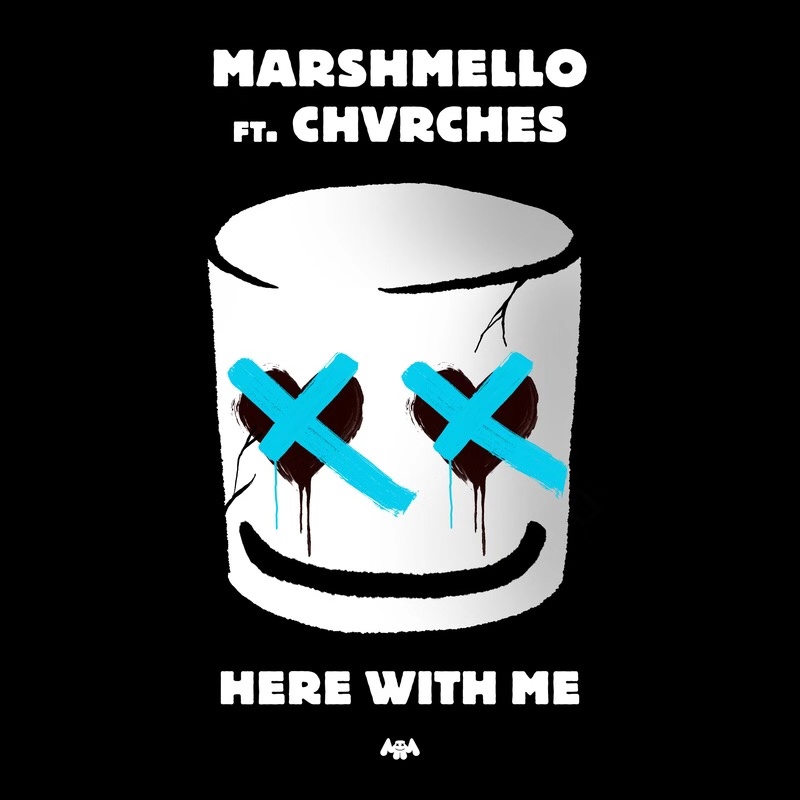 here with me(Marshmello/CHVRCHES合作單曲)