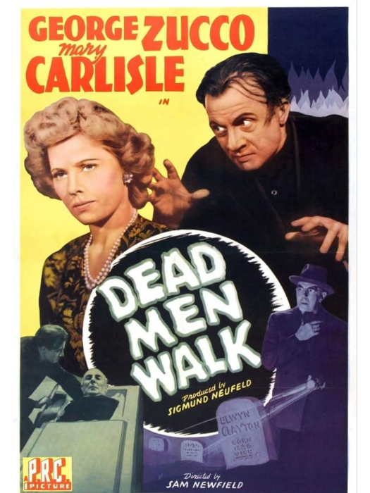 Dead Men Walk Dead Men Walk