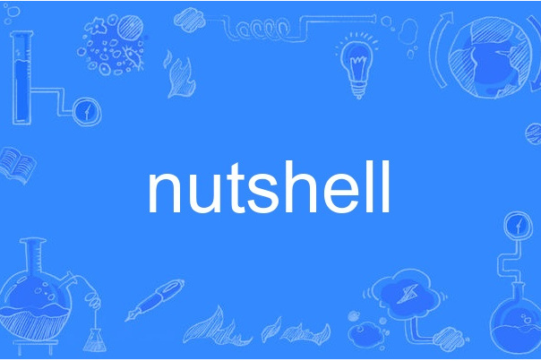 Nutshell Nutshell