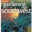 Gardening in the Southwest Gardening in the Southwest