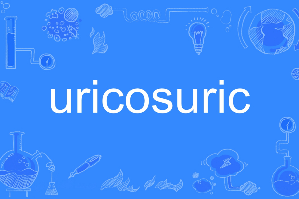 uricosuric uricosuric