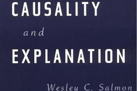 Causality and Explanation Causality and Explanation