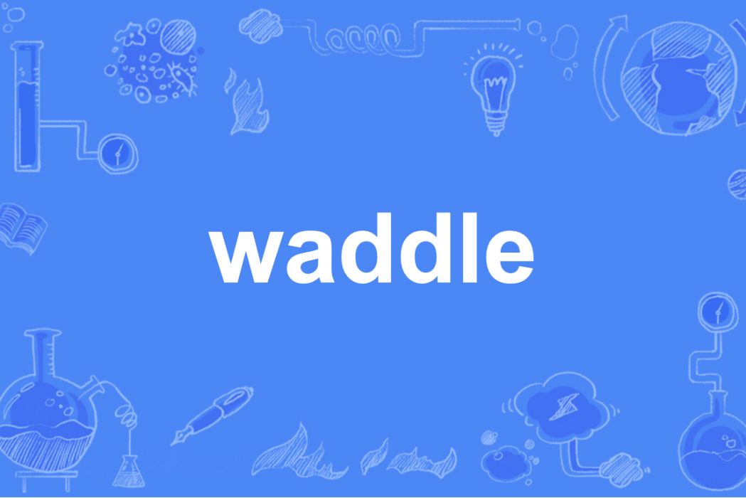 waddle waddle