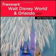 Frommer\x27s Walt Disney World and Orlando 2010 Frommer\x27s Walt Disney World and Orlando 2010
