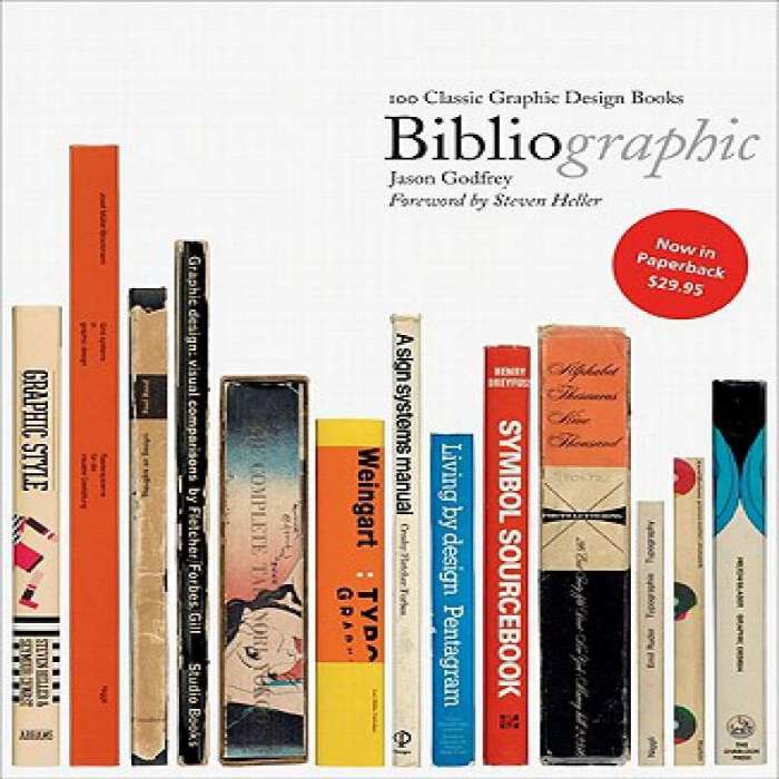 BiblioGraphic: 100 Classic Graphic Design Books BiblioGraphic: 100 Classic Graphic Design Books