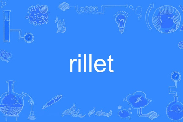 rillet rillet