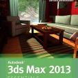 Autodesk 3ds Max 2013 Essentials Autodesk 3ds Max 2013 Essentials