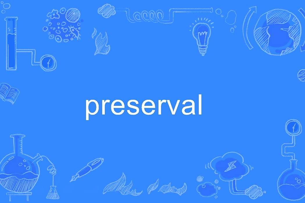 preserval preserval