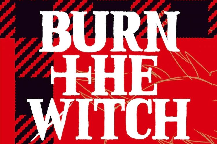 Burn the Witch(久保帶人創作的長篇漫畫) Burn the Witch(久保帶人創作的長篇漫畫)