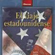 El Viaje Estadounidense El Viaje Estadounidense