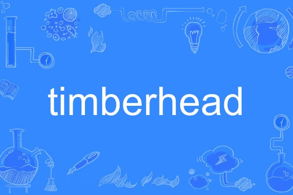 timberhead timberhead
