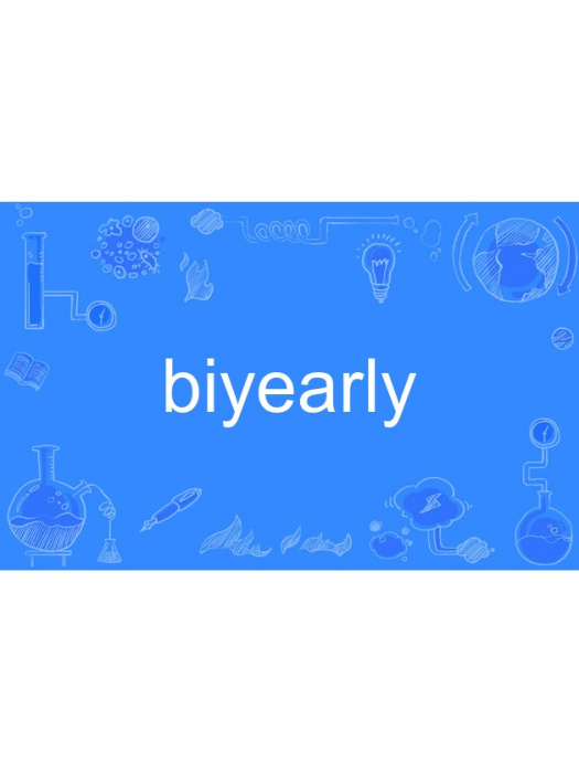 biyearly biyearly